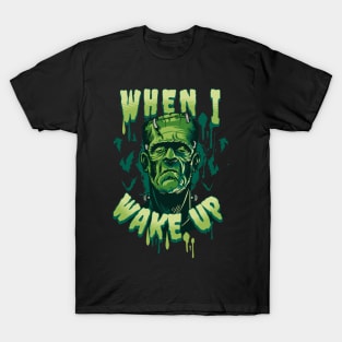 Frankenstein Wake Up T-Shirt